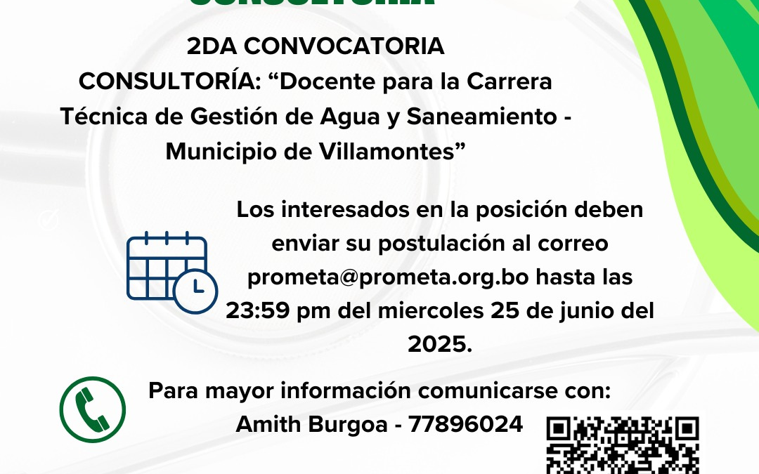 Requerimiento para consultoría – Segunda Convocatoria: “Contratación de Docente para la Carrera de Gestión de Agua y Saneamiento – Municipio de Villamontes”